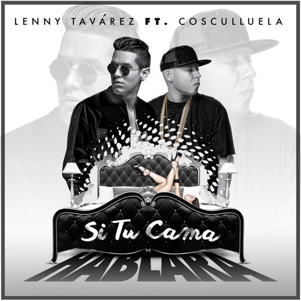 Si Tu Cama Hablara (feat. Cosculluela) - Single album cover