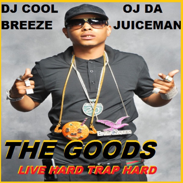 The Goods: Live Hard Trap Hard album cover
