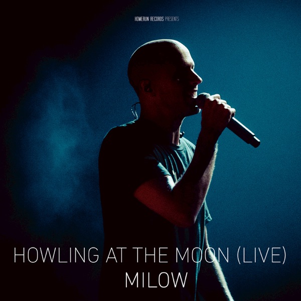 Howling at the Moon (Live in Vienna) - Single album cover