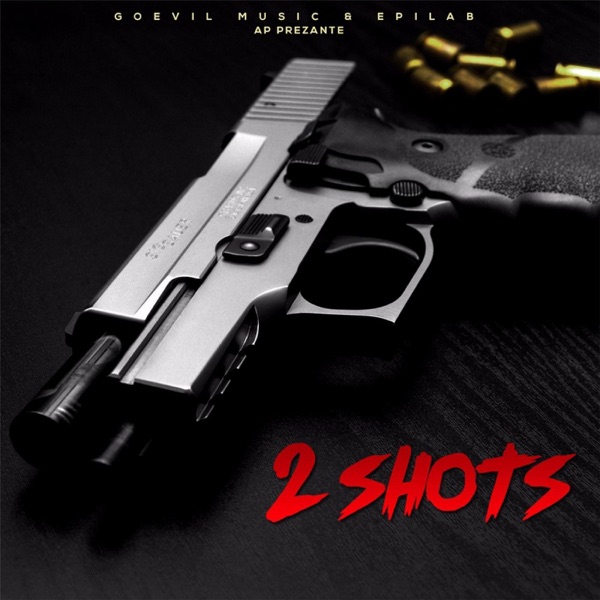 2 Shots (feat. Baky, Bo-B Last 1, Bricks, Burning, Wood Terrib, Zed & Micson) - Single album cover