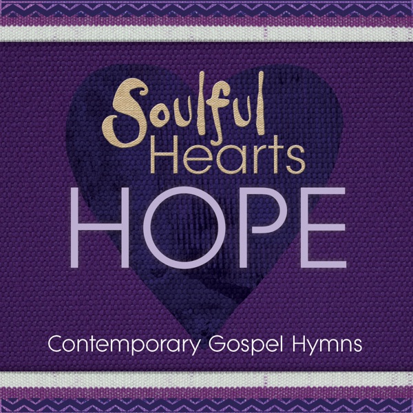 Soulful Hearts: Hope album cover