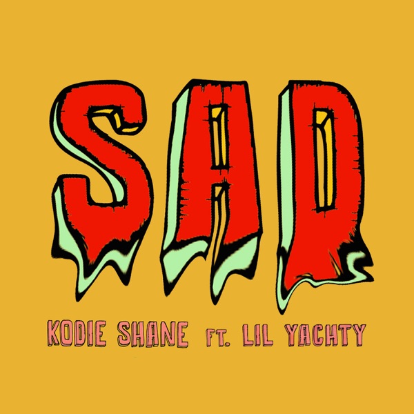 Sad (feat. Lil Yachty) - Single album cover