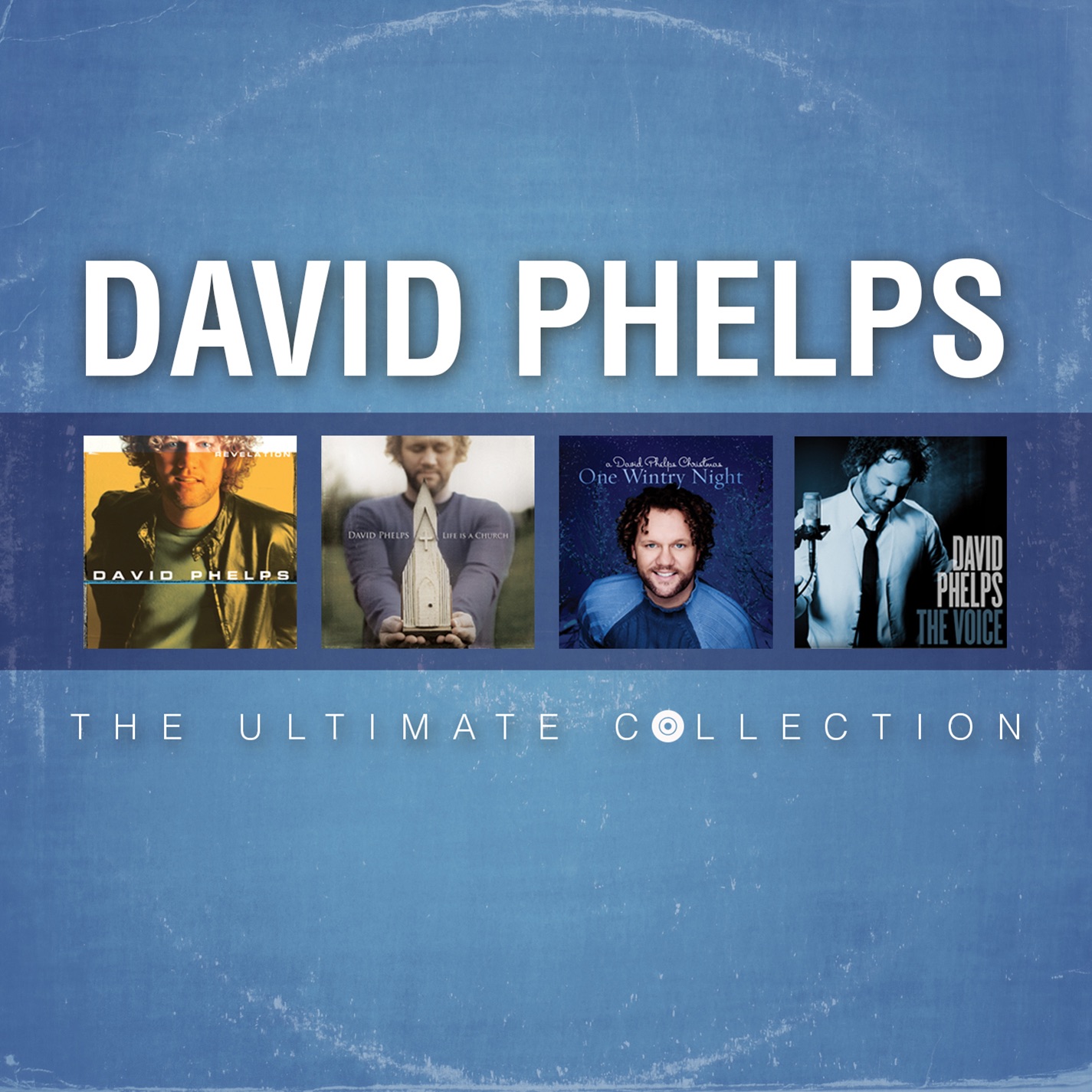 David Phelps: The Ultimate Collection album cover