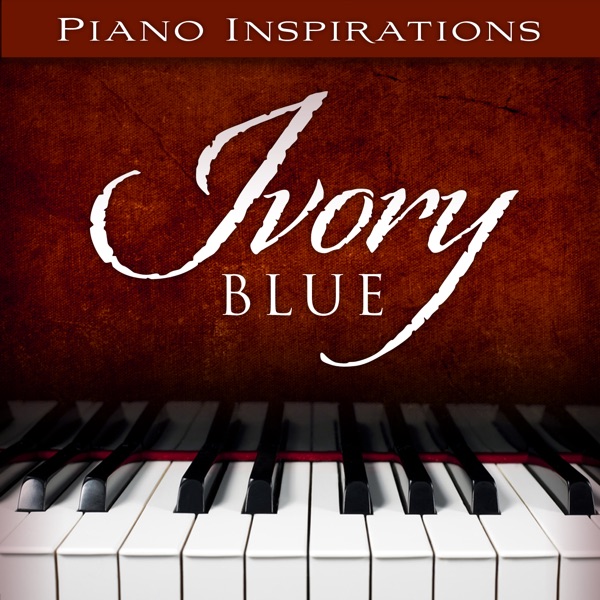 Piano Inspirations: Ivory Blue album cover