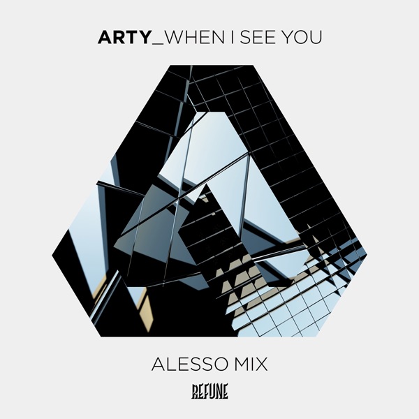 When I See You (Alesso Mix) - Single album cover