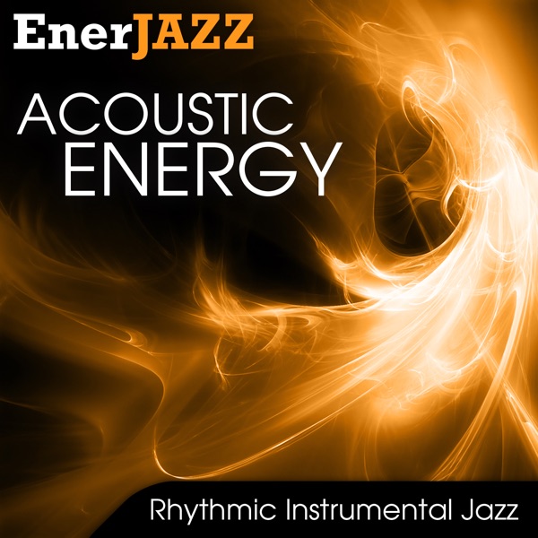 Ener-Jazz: Acoustic Energy album cover