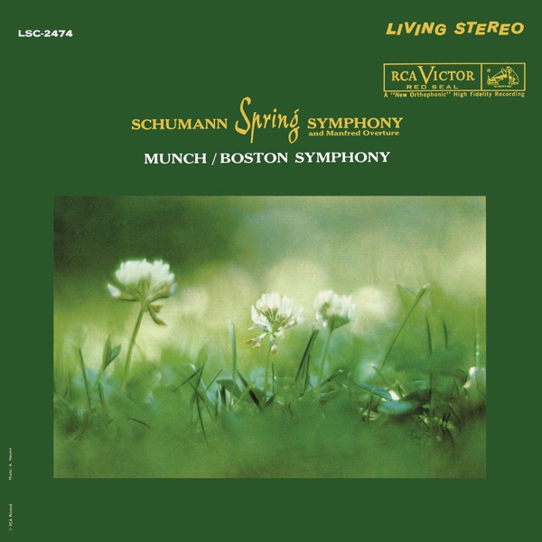 Schumann: Symphony No. 1 in B-Flat Major, Op. 38 "Spring" & Manfred Overture, Op. 115 album cover