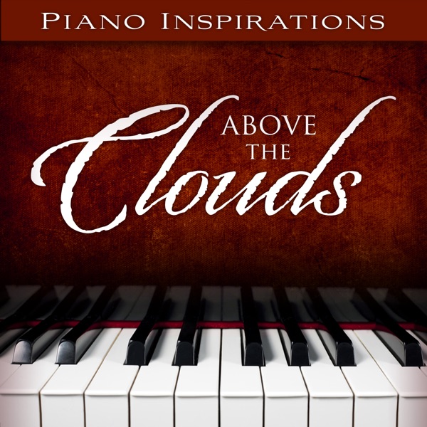 Piano Inspirations: Above the Clouds album cover