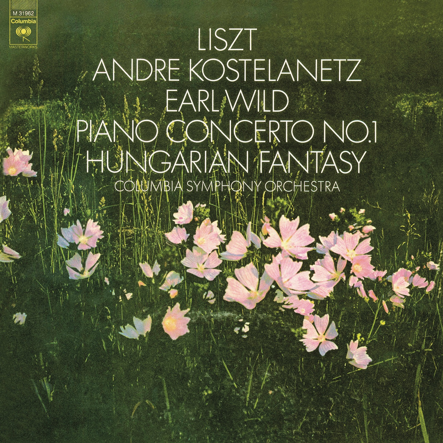 Liszt: Piano Concerto No. 1, S. 124 & Fantasy on Hungarian Folk Melodies, S. 123 album cover
