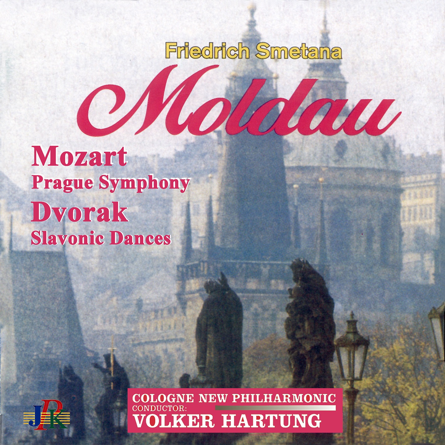 Dvořák: Slavonic Dances - Smetana: The Moldau - Mozart: "Prague" Symphony album cover
