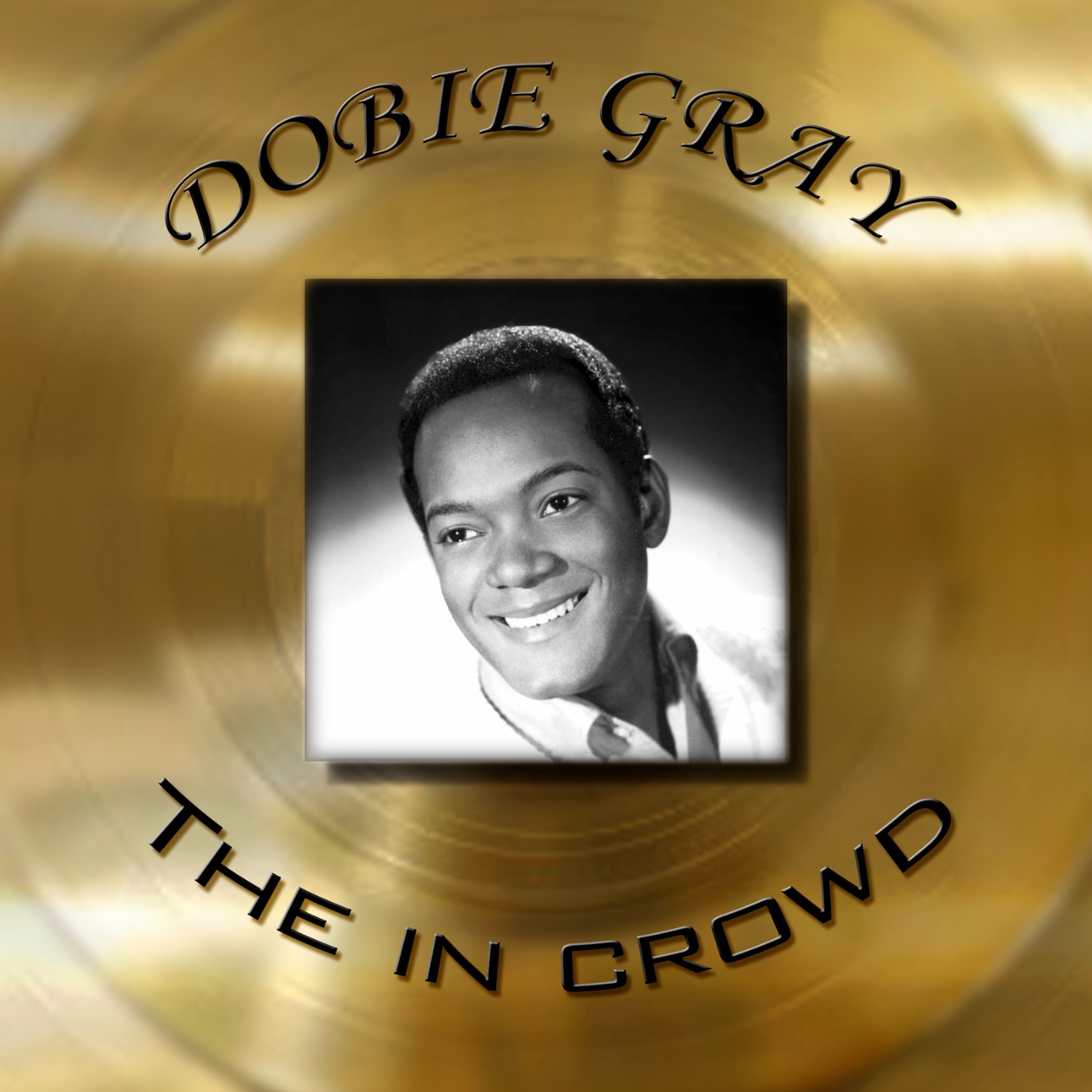 Dobie Gray - The In Crowd album cover