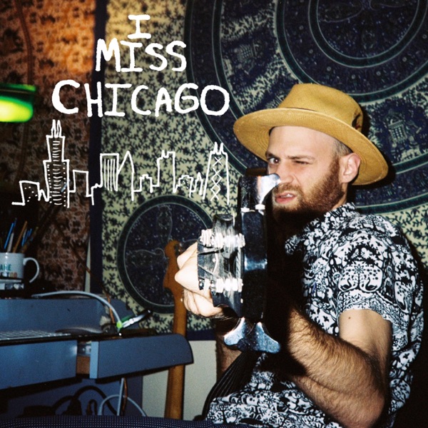 I Miss Chicago album cover