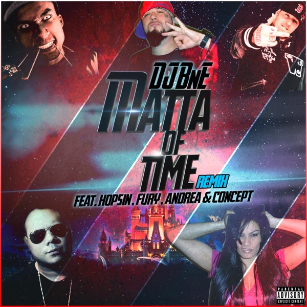 Matter of Time (feat. Hopsin, Andrea, Concept & Fury) [Remix] - Single album cover