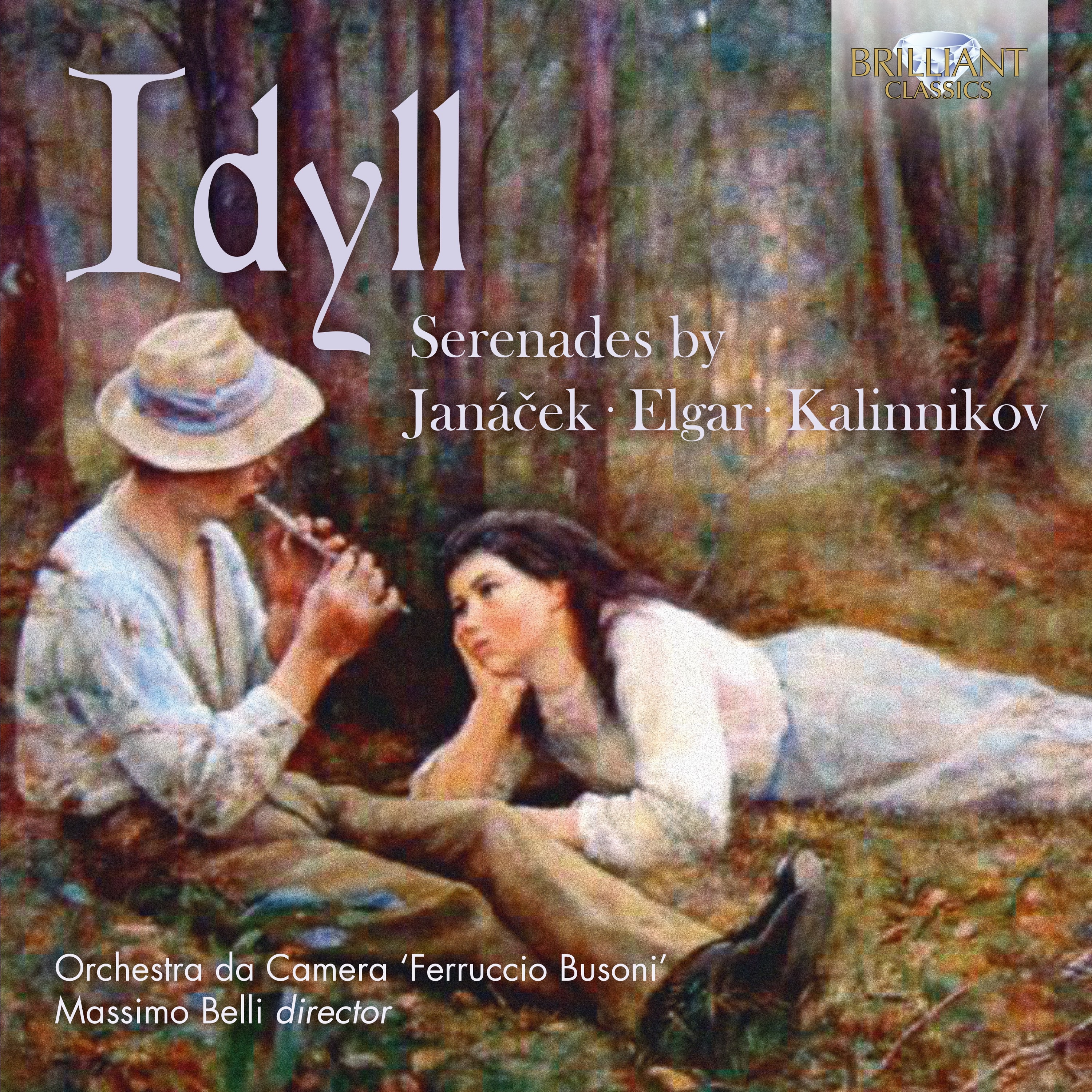 Idyll: Serenades by Janácek, Elgar, Kalinnikov album cover