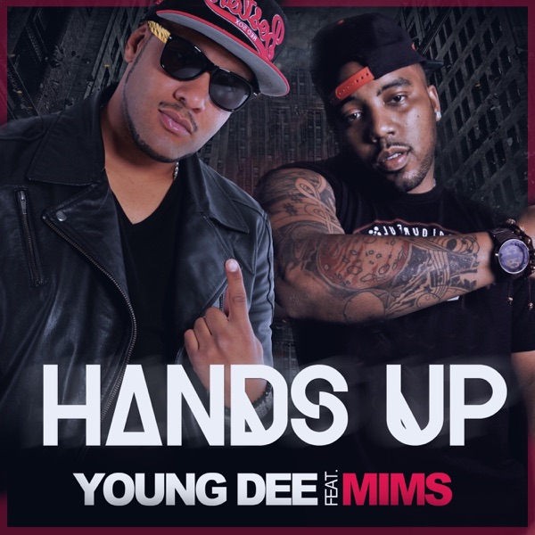 Hands Up (feat. Mims) - Single album cover