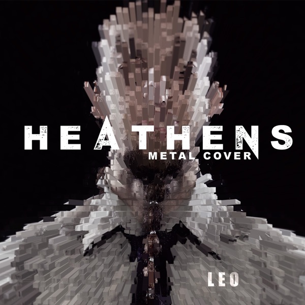 Heathens (Metal Cover) - Single album cover