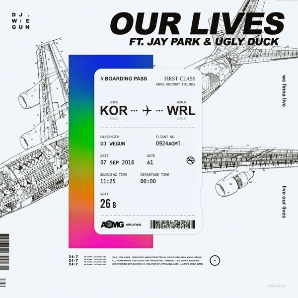 Our Lives (feat. Jay Park & Ugly Duck) - Single album cover