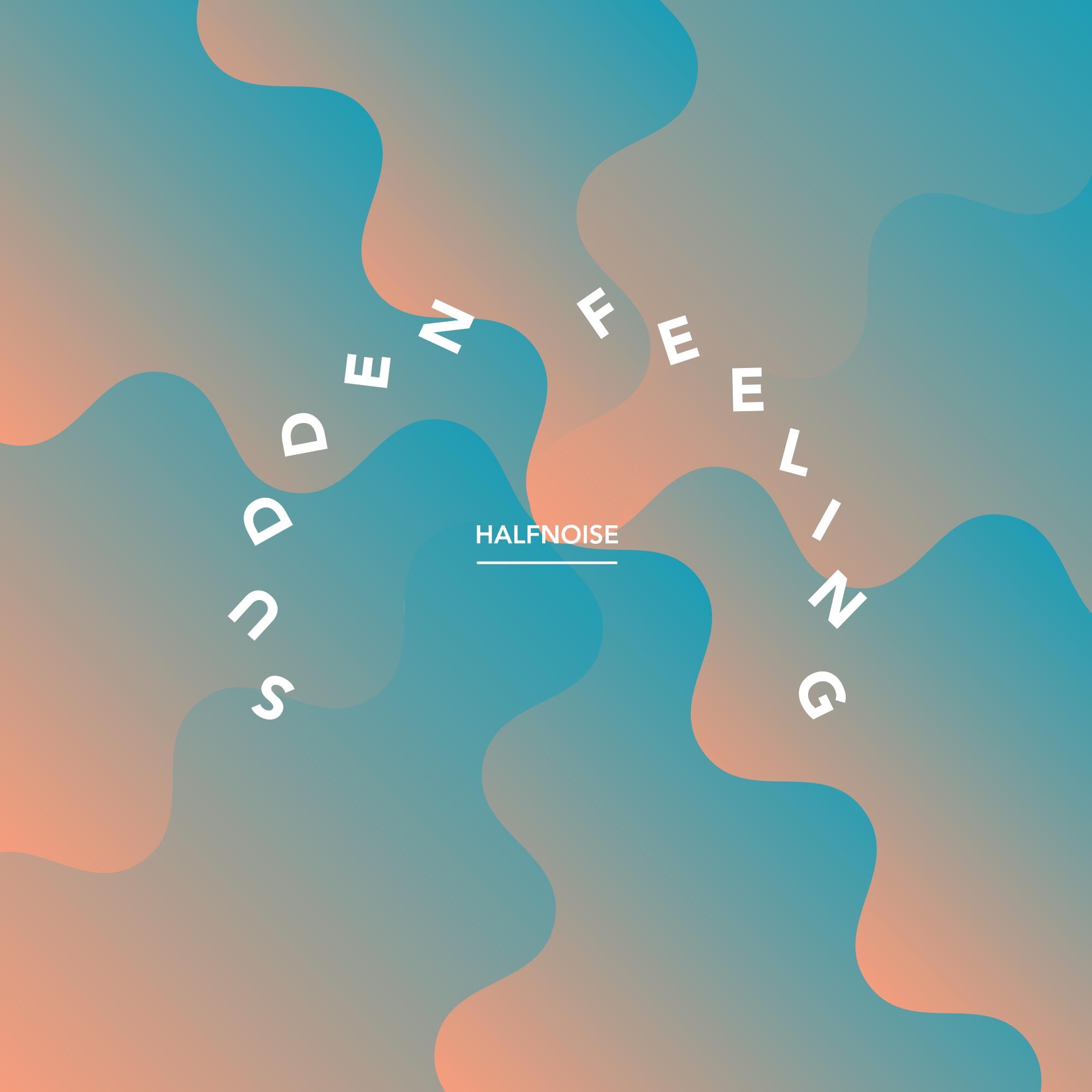 Sudden Feeling - Single album cover