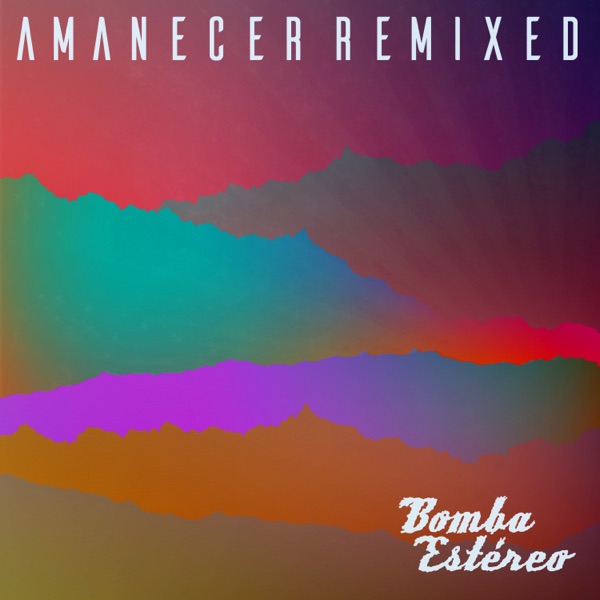 Amanecer (Remixed) album cover