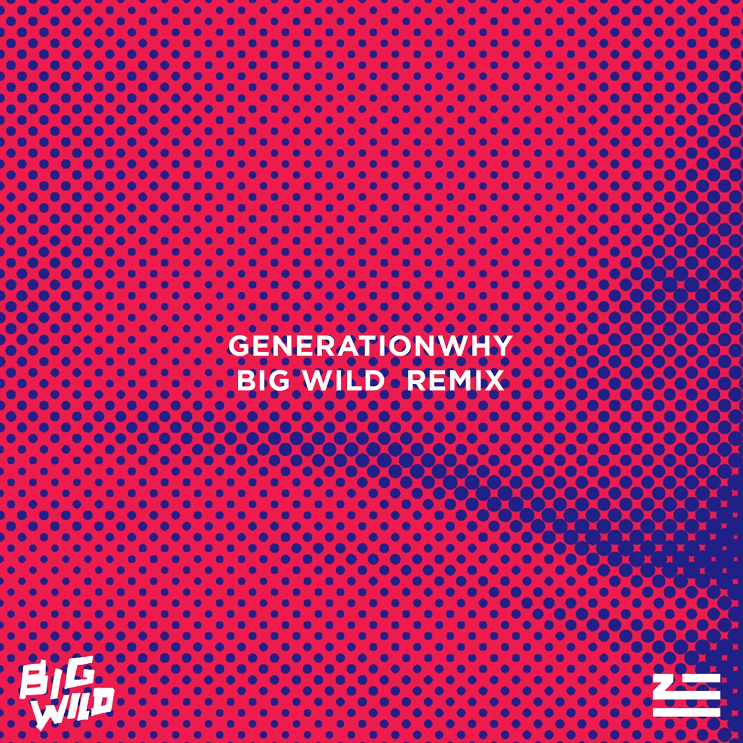 Generationwhy (Big Wild Remix) - Single album cover
