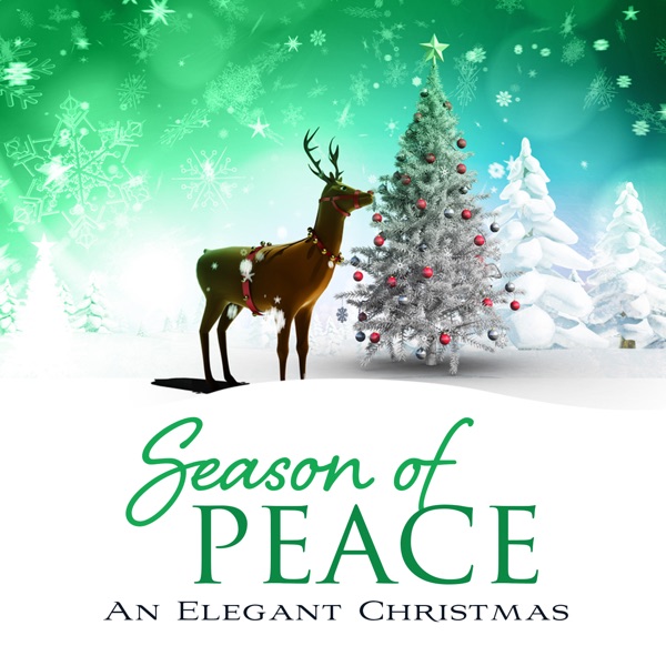 Season of Peace: An Elegant Christmas album cover