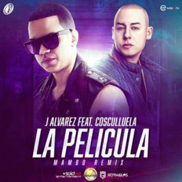 La Película (Mambo Remix) [feat. Cosculluela] - Single album cover