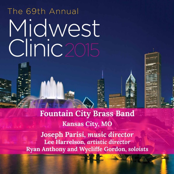2015 Midwest Clinic: Fountain City Brass Band (Live) album cover
