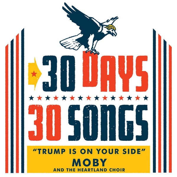 Trump Is on Your Side (30 Days, 30 Songs) - Single album cover
