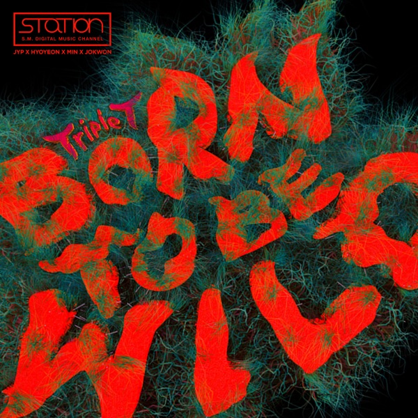 Born to be Wild (feat.J.Y. Park) - Single album cover