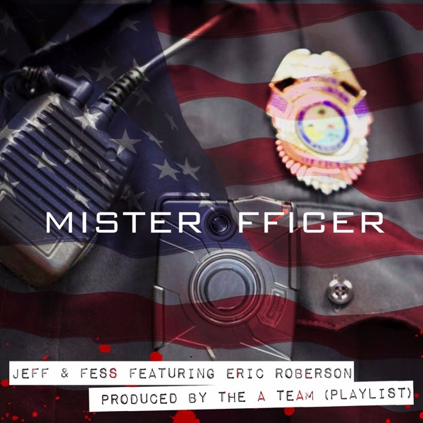 Mister Officer (feat. Eric Roberson) - Single album cover