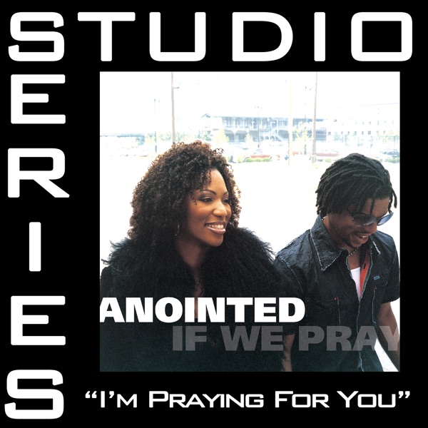 I'm Praying for You (Studio Series Performance Track) - - Single album cover