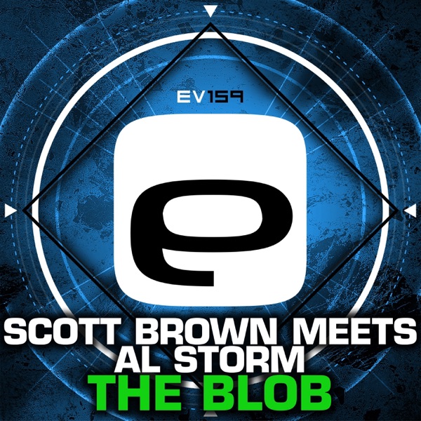 The Blob (Scott Brown Meets al Storm) - Single album cover