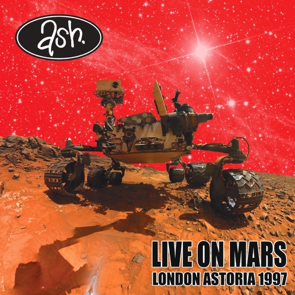 Live on Mars: London Astoria 1997 album cover