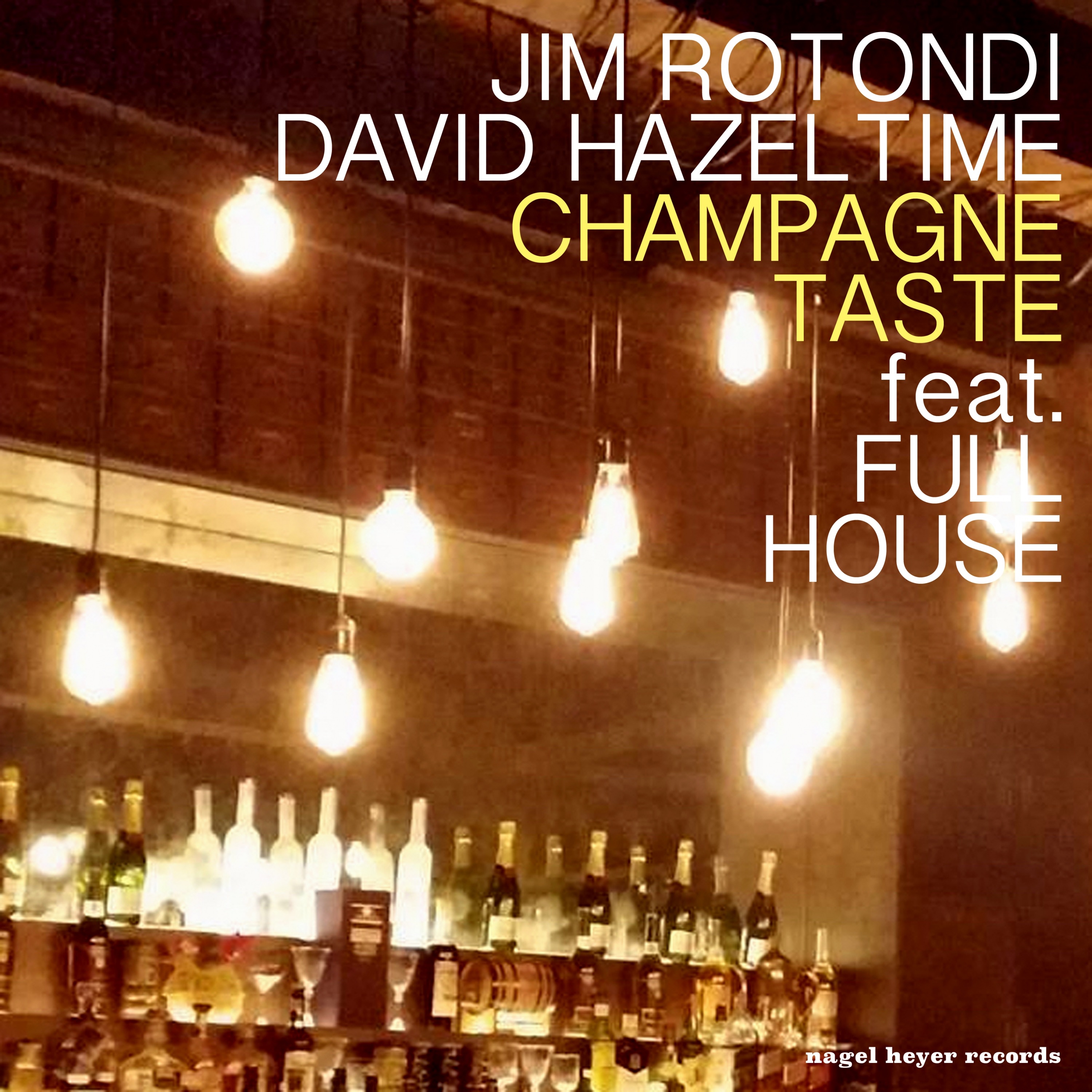 Champagne Taste (feat. Greg Skaff, Barak Mori & Joe Strasser) album cover