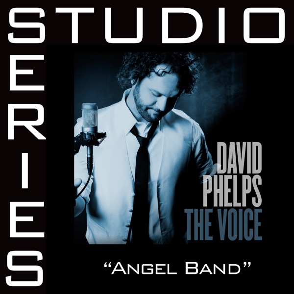 Angel Band (Studio Series Performance Track) - EP album cover