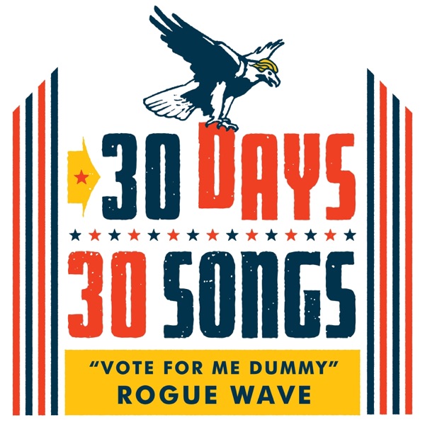 Vote for Me Dummy (30 Days, 30 Songs) - Single album cover