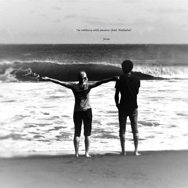 I'm Walking with Someone (feat. Nathalie) - Single album cover