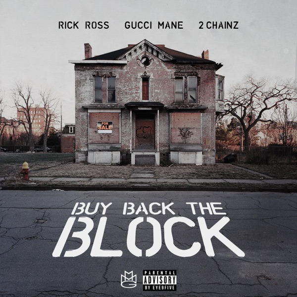 Buy Back the Block (feat. 2 Chainz & Gucci Mane) - Single album cover