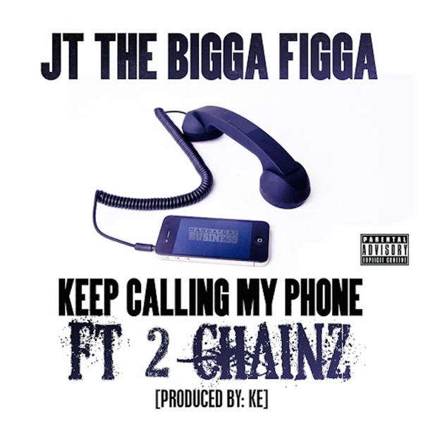 Keep Calling My Phone (feat. 2 Chainz) - Single album cover