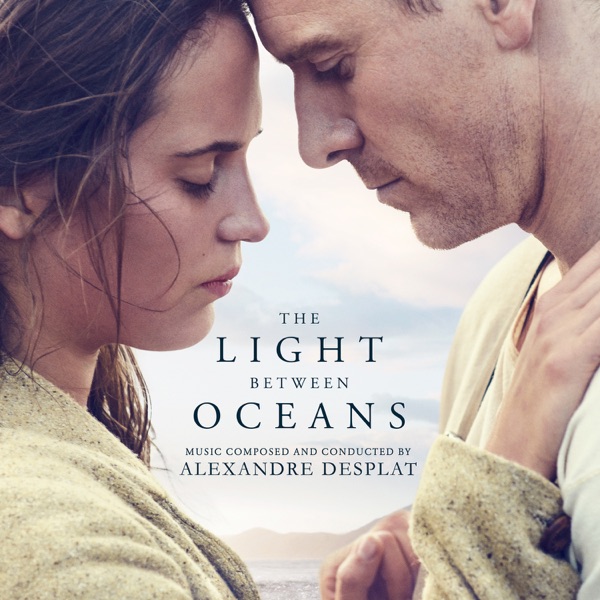 The Light Between Oceans (Original Motion Picture Soundtrack) album cover