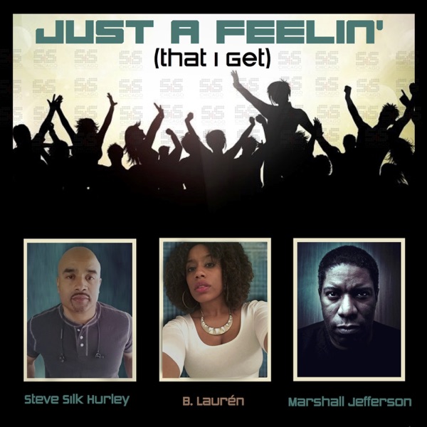 It's Just a Feelin (That I Get) album cover