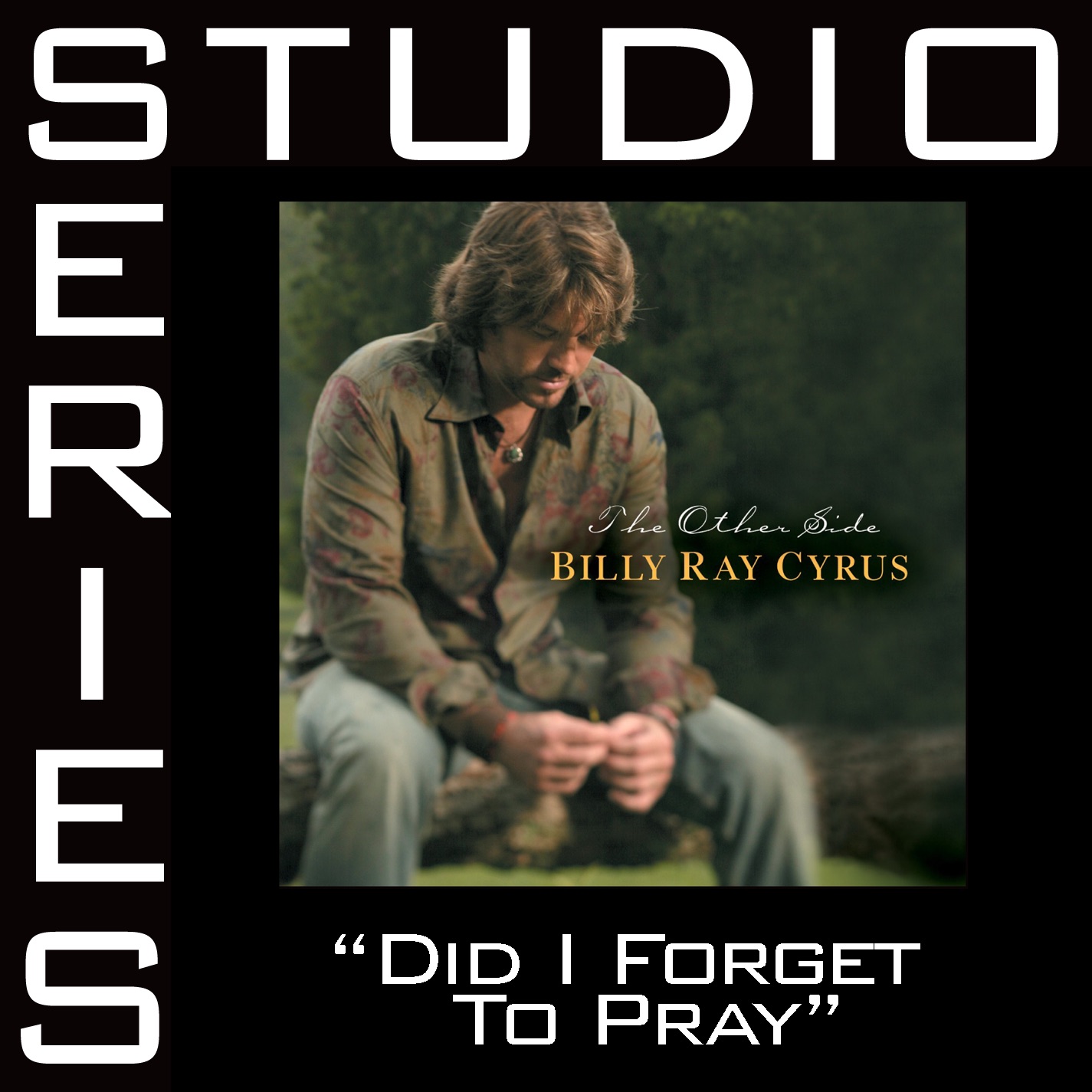 Did I Forget To Pray (Studio Series Performance Track) - EP album cover