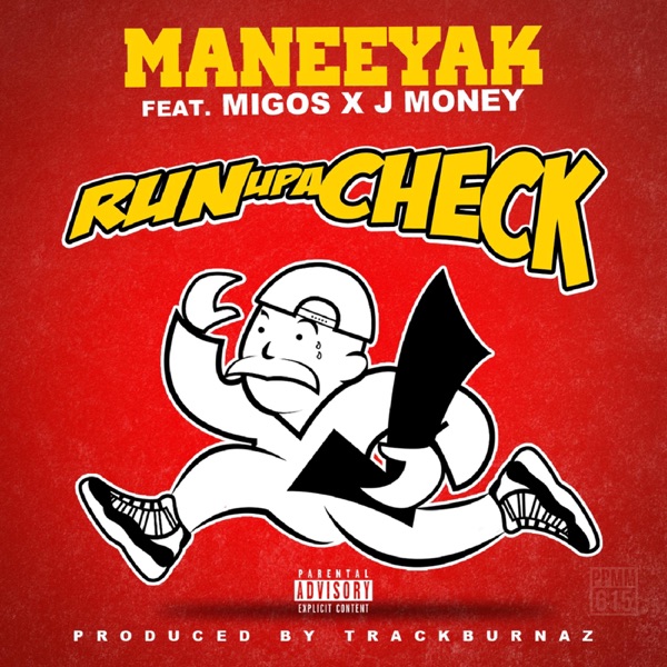 Run up a Check (feat. Migos & J Money) - Single album cover