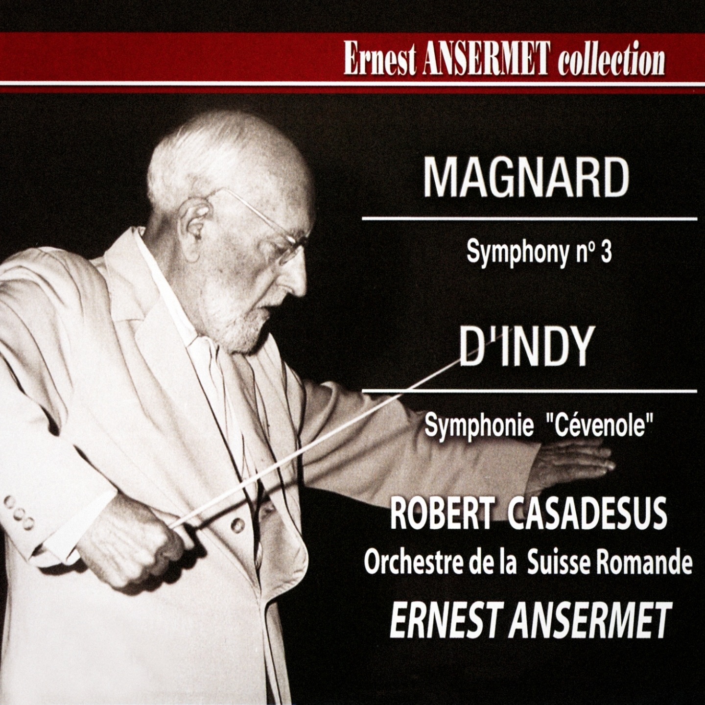 Ernest Ansermet Collection, Vol. 5: Magnard's Symphony No. 3 and d'Indy's Cévenole Symphony album cover