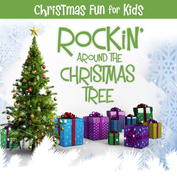 Christmas Fun for Kids: Rockin' Around the Christmas Tree album cover