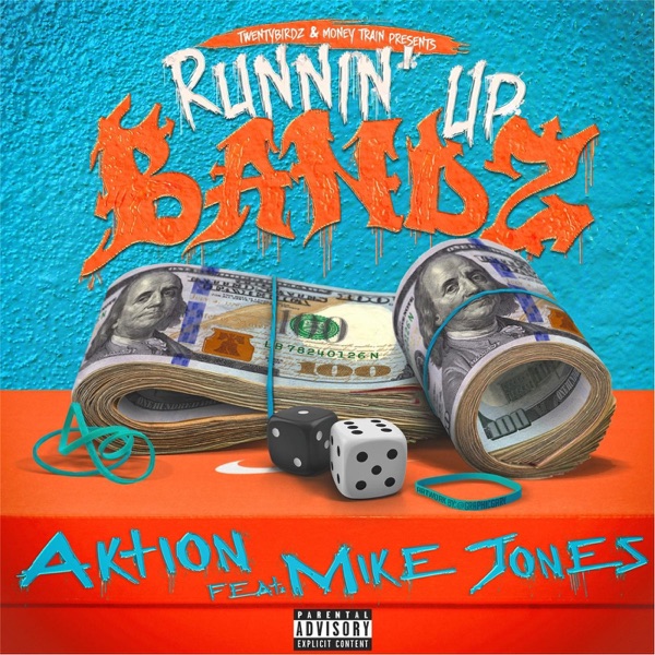 Runnin' up Bandz (feat. Mike Jones) - Single album cover