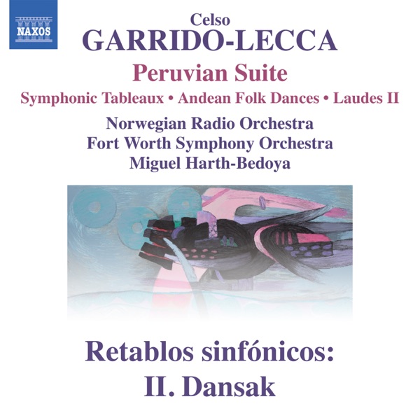 Celso Garrido-Lecca: Retablos sinfónicos: II. Dansak - Single album cover