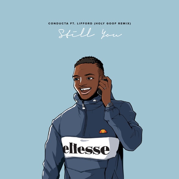 Still You (feat. Lifford) [Holy Goof Remix] - Single album cover