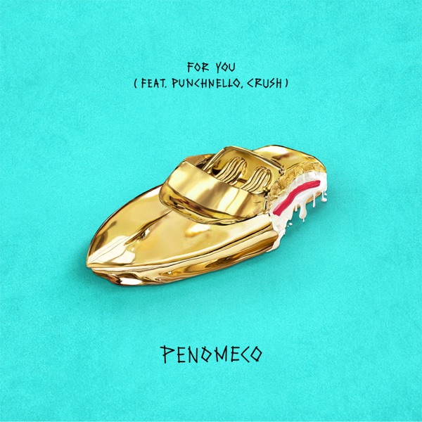 For You (feat. Crush & PUNCHNELLO) - Single album cover