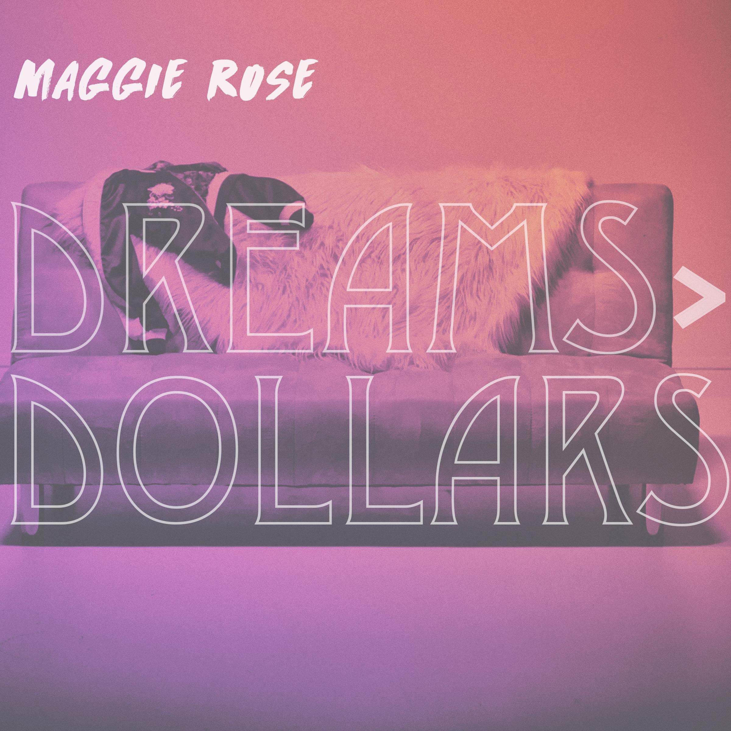 Dreams > Dollars - EP album cover